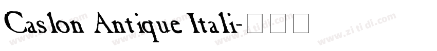 Caslon Antique Itali字体转换